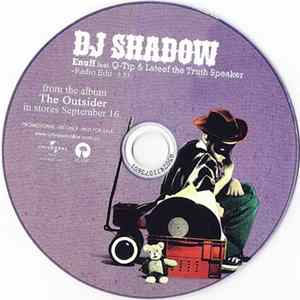Download DJ Shadow Feat. Q-Tip & Lateef The Truth Speaker - Enuff