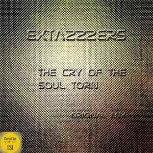 Download Extazzzers - The Cry Of The Soul Torn