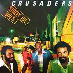 Download The Crusaders - Street Life