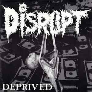 Download Disrupt - Deprived