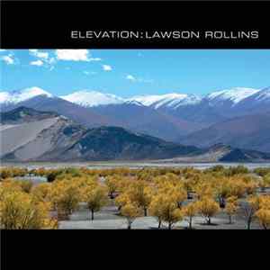 Download Lawson Rollins - Elevation