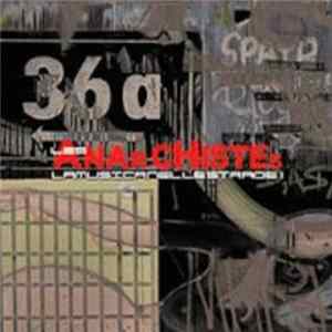 Download Les Anarchistes - La Musica Nelle Strade!