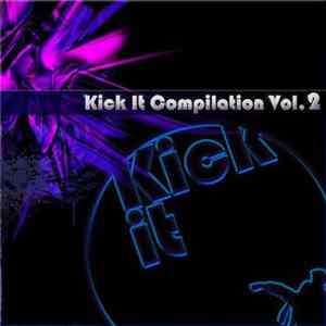 Download Various - Kick It Compilation Vol. 2