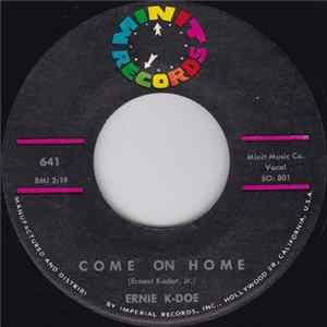 Download Ernie K-Doe - Come On Home / Popeye Joe