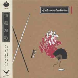 Download Jojo Hiroshige | Shiraishi Tamio - 情趣演歌 = Enka Mood Collection