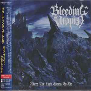 Download Bleeding Utopia - Where The Light Comes To Die