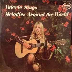 Download Valerie - Valerie Sings Melodies Around The World