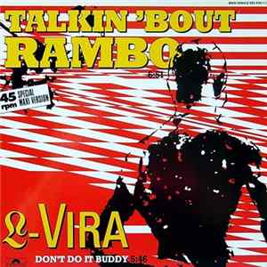 Download L-Vira - Talkin 'Bout Rambo