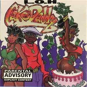 Download L.O.H. - Cake Daddy