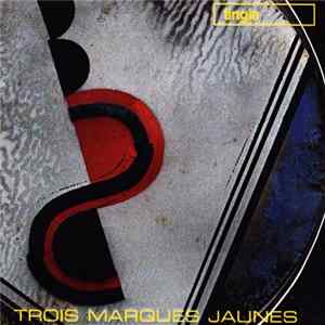 Download Tingis - Trois Marques Jaunes