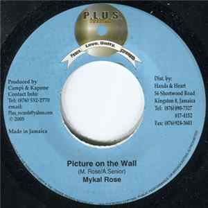 Download Mykal Rose, Janine - Picture On The Wall / Keeping It Real