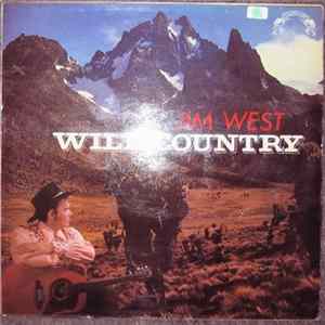 Download Jim West And The Texans - Wild Country