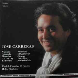 Download José Carreras, English Chamber Orchestra, Robin Stapleton - Jose Carreras