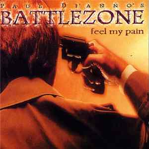 Download Paul Di'Anno's Battlezone - Feel My Pain