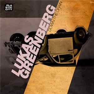 Download Lukas Greenberg - Down The Drain
