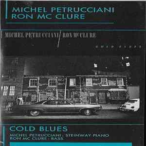 Download Michel Petrucciani / Ron McClure - Cold Blues