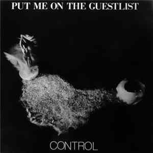 Download Put Me On The Guestlist - Control