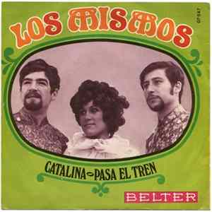 Download Los Mismos - Catalina / Pasa El Tren