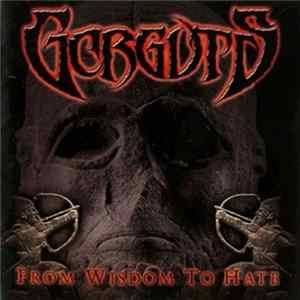 Download Gorguts - From Wisdom To Hate