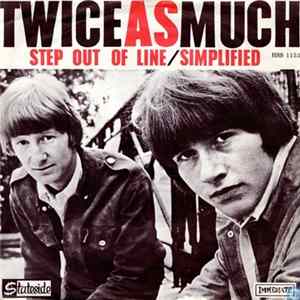 Download Twice As Much - Step Out Of Line