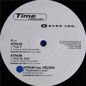 Download Atrium / Mike West - Feel It / Side By Side / Supersonic Lover / The Power Of Money / Highway Star / Move To The Grooving (Boom Baby)