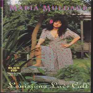 Download Maria Muldaur - Louisiana Love Call