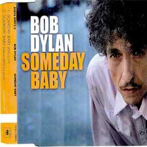 Download Bob Dylan - Someday Baby