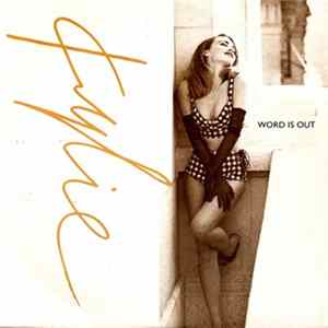 Download Kylie Minogue - Word Is Out