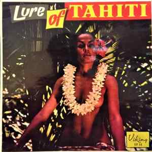 Download Eddie Lund And His Tahitians - Lure Of Tahiti