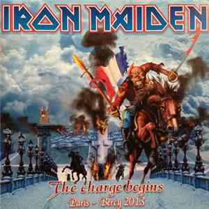 Download Iron Maiden - The Charge Begins