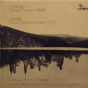 Download Copland • Crusell • Gervase de Peyer • London Mozart Players • Bernard Jacob - Clarinet Concerto (1948) / Grand Concerto In F Minor Op 5