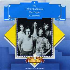 Download Eagles - Hotel California / Desperado