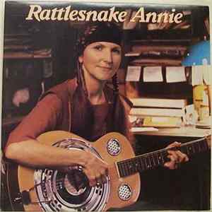 Download Rattlesnake Annie - Rattlesnake Annie