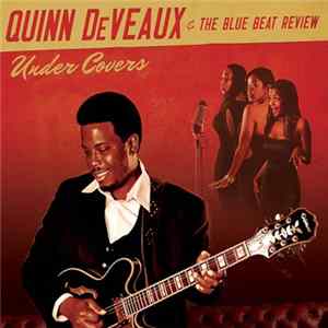 Download Quinn DeVeaux & The Blue Beat Review - Under Covers
