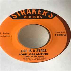 Download Lord Valentino - Life Is A Stage / Mad Cure