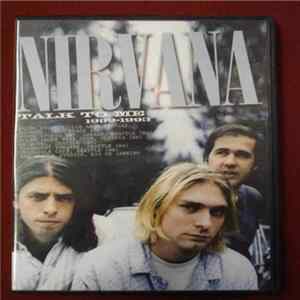 Download Nirvana - Talk To Me 1989-1993