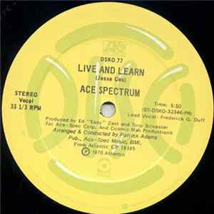 Download Ace Spectrum - Live And Learn
