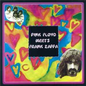 Download Pink Floyd Meets Frank Zappa - Pink Floyd Meets Frank Zappa