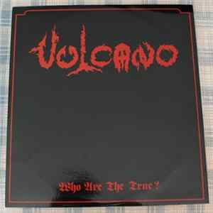 Download Vulcano - Who Are The True?