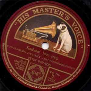 Download Peter Dawson - Kashmiri Love Song / Till I Wake