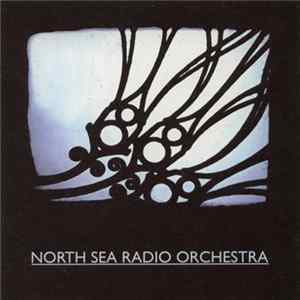 Download North Sea Radio Orchestra - North Sea Radio Orchestra