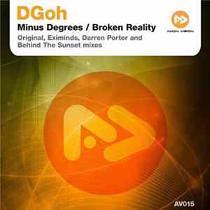 Download DGoh - Minus Degrees / Broken Reality