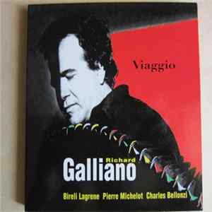 Download Richard Galliano - Bireli Lagrene, Pierre Michelot, Charles Bellonzi - Viaggio