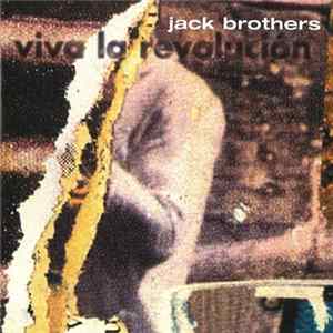 Download Jack Brothers - Viva la Revolución
