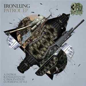 Download Ironlung - Patrol EP