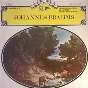 Download Johannes Brahms, Sir Adrian Boult, Orquesta Sinfónica De Londres - Sinfonía N.º 1 C Minor, Op.68