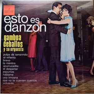 Download Gamboa Ceballos Y Su Orquesta - Esto es Danzon