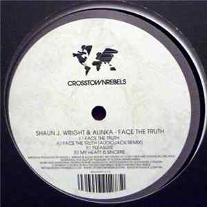 Download Shaun J. Wright & Alinka - Face The Truth