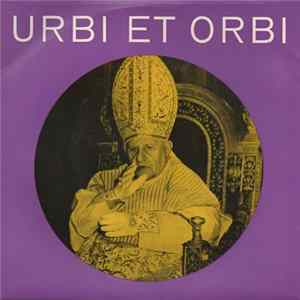 Download Seine Heiligkeit, Papst Johannes XXIII. / Unknown Artist - Urbi Et Orbi / Introitus "Spiritus Domini Replevit"