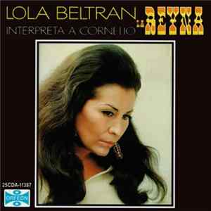 Download Lola Beltrán - Interpreta A Cornelio Reyna